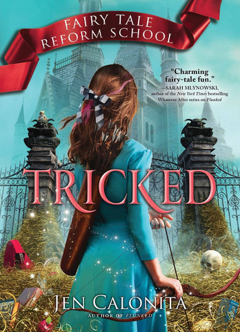 Tricked - Fairy Tale Reform School Series